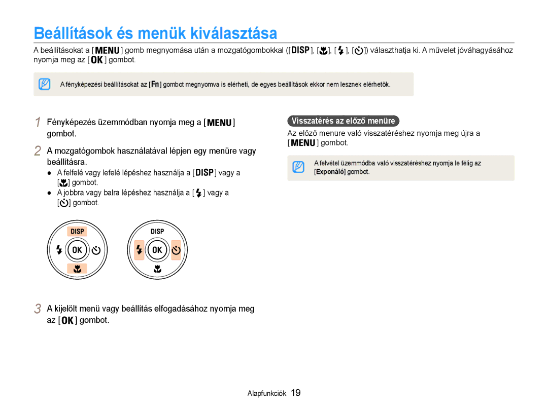 Samsung EC-ST90ZZBPBE1, EC-ST90ZZBPSE3, EC-ST90ZZBPLE3 manual Beállítások és menük kiválasztása, Visszatérés az előző menüre 