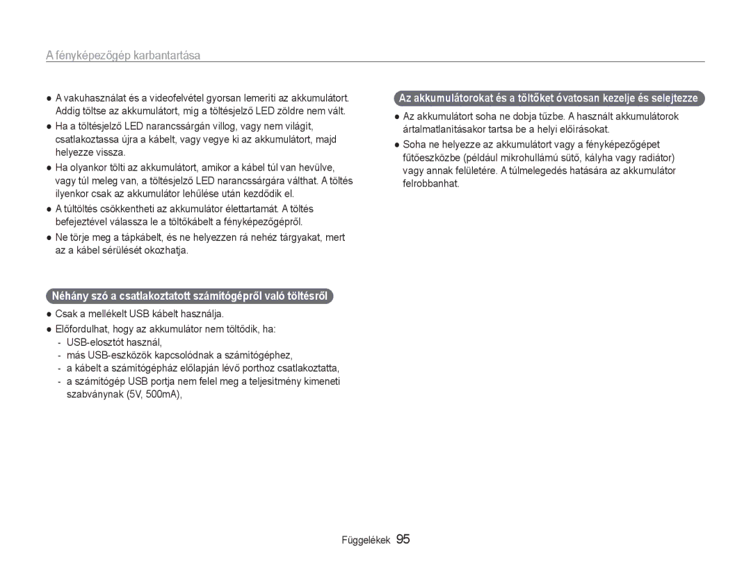 Samsung EC-ST90ZZBPBE1, EC-ST90ZZBPSE3 Néhány szó a csatlakoztatott számítógépről való töltésről, Szabványnak 5V, 500mA 