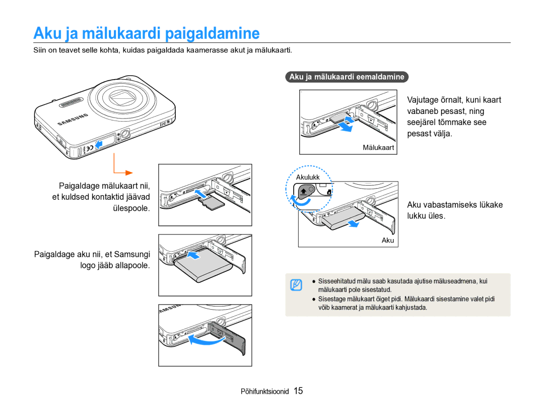 Samsung EC-ST90ZZBPSE2, EC-ST90ZZBPRE2 manual Aku ja mälukaardi paigaldamine, Aku ja mälukaardi eemaldamine 