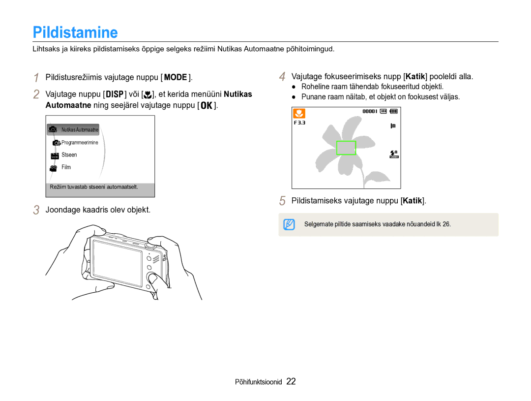 Samsung EC-ST90ZZBPRE2 Pildistamine, Või , et kerida menüüni Nutikas, Vajutage fokuseerimiseks nupp Katik pooleldi alla 