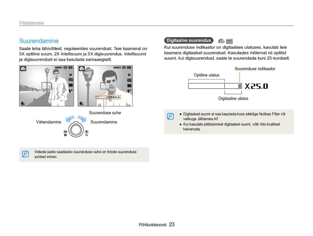 Samsung EC-ST90ZZBPSE2, EC-ST90ZZBPRE2 Pildistamine, Suurenduse suhe VähendamineSuurendamine, Digitaalne suurendus 