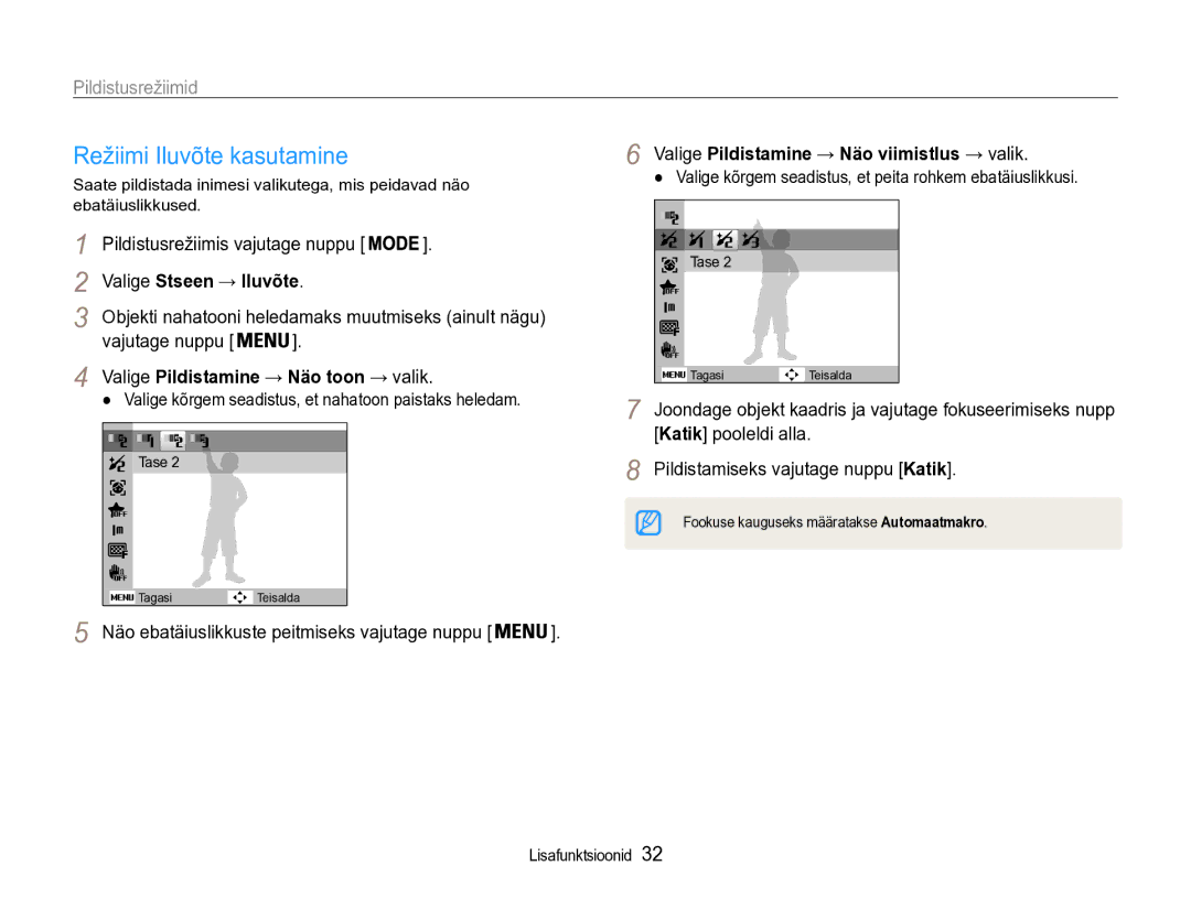 Samsung EC-ST90ZZBPRE2 Režiimi Iluvõte kasutamine, Valige Pildistamine → Näo viimistlus → valik, Valige Stseen → Iluvõte 