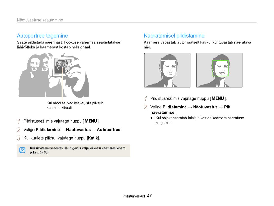 Samsung EC-ST90ZZBPSE2, EC-ST90ZZBPRE2 manual Autoportree tegemine, Naeratamisel pildistamine, Näotuvastuse kasutamine 