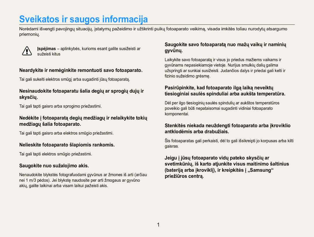 Samsung EC-ST90ZZBPSE2 manual Sveikatos ir saugos informacija, Neardykite ir nemėginkite remontuoti savo fotoaparato 