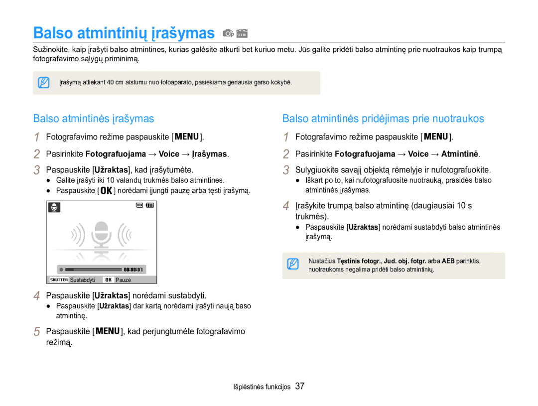 Samsung EC-ST90ZZBPSE2 Balso atmintinių įrašymas, Balso atmintinės įrašymas, Balso atmintinės pridėjimas prie nuotraukos 