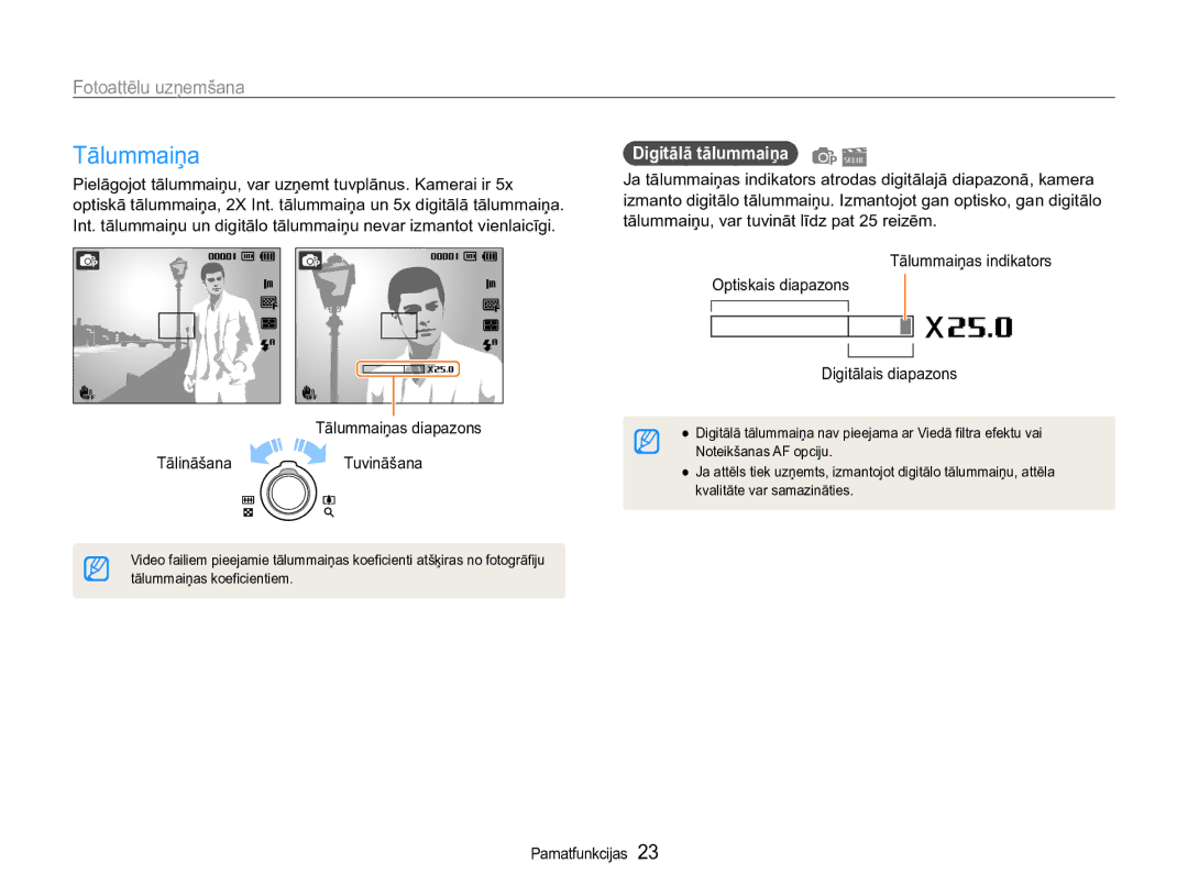 Samsung EC-ST90ZZBPSE2 manual Fotoattēlu uzņemšana, Tālummaiņas diapazons TālināšanaTuvināšana, Digitālā tālummaiņa 