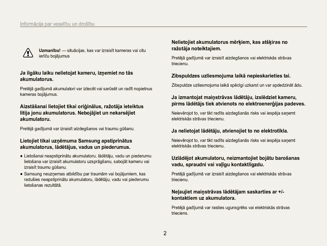 Samsung EC-ST90ZZBPRE2 manual Informācija﻿ par veselību un drošību, Zibspuldzes uzliesmojuma laikā nepieskarieties tai 