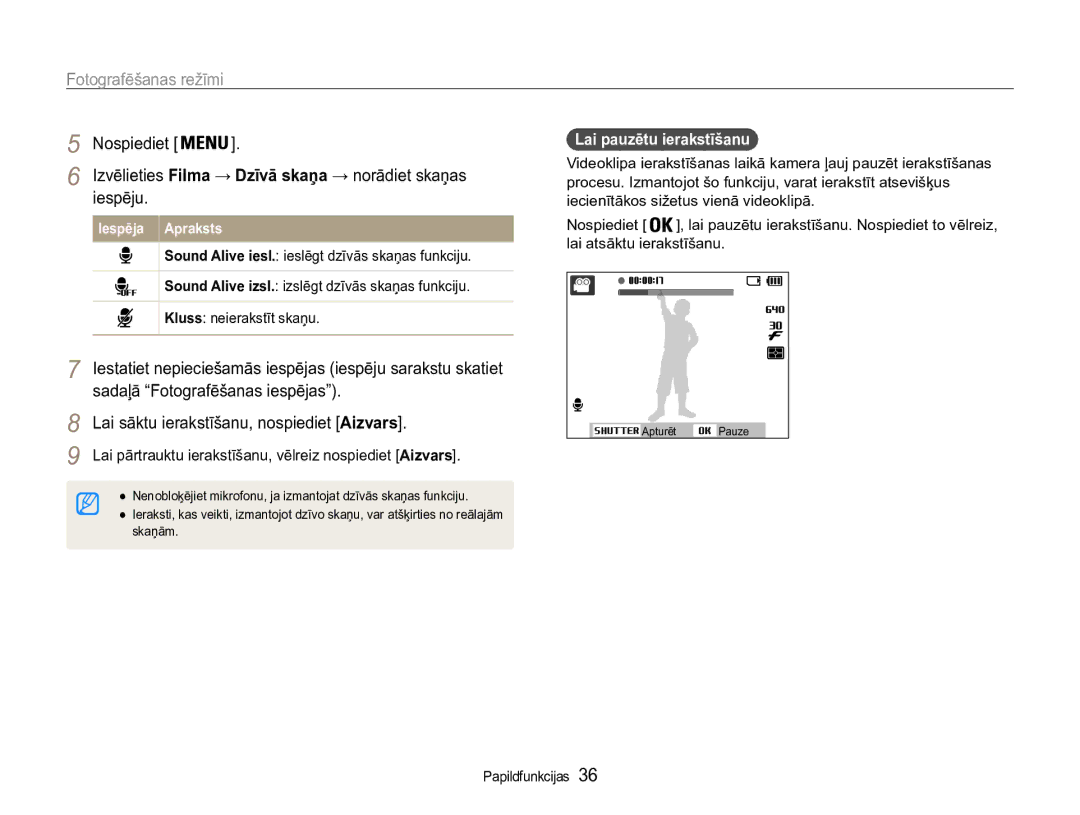 Samsung EC-ST90ZZBPRE2, EC-ST90ZZBPSE2 manual Iespēju, Lai pauzētu ierakstīšanu 