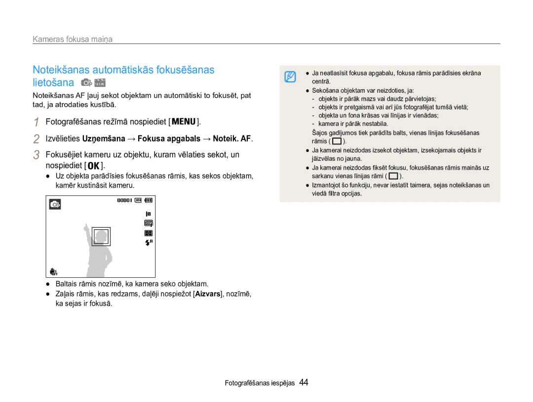 Samsung EC-ST90ZZBPRE2, EC-ST90ZZBPSE2 manual Kameras fokusa maiņa, Fokusējiet kameru uz objektu, kuram vēlaties sekot, un 