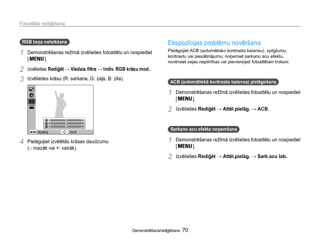 Samsung EC-ST90ZZBPRE2, EC-ST90ZZBPSE2 manual Ekspozīcijas problēmu novēršana, Izvēlieties krāsu R sarkana, G zaļa, B zila 