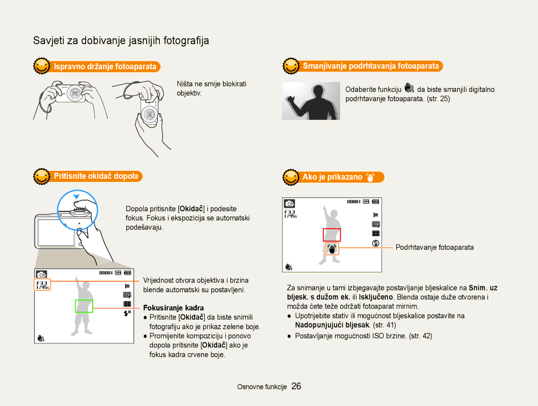 Samsung EC-ST90ZZBPSE3 manual Ispravno držanje fotoaparata, Pritisnite okidač dopola, Fokusiranje kadra, Ako je prikazano 