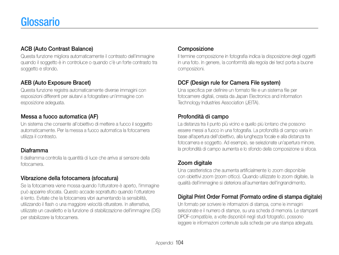 Samsung EC-ST90ZZDPSME, EC-ST90ZZBPUE1, EC-ST90ZZBPSE1, EC-ST90ZZBPBE1, EC-ST90ZZDPLME, EC-ST90ZZDPUME manual Glossario 