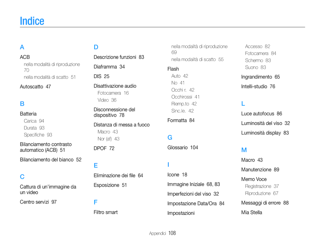 Samsung EC-ST90ZZBPSE1, EC-ST90ZZBPUE1, EC-ST90ZZBPBE1, EC-ST90ZZDPSME, EC-ST90ZZDPLME, EC-ST90ZZDPUME manual Indice 