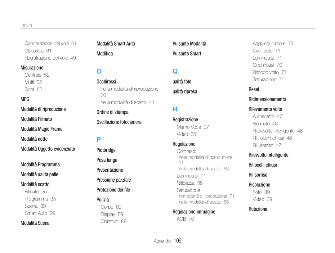 Samsung EC-ST90ZZBPBE1, EC-ST90ZZBPUE1, EC-ST90ZZBPSE1, EC-ST90ZZDPSME, EC-ST90ZZDPLME, EC-ST90ZZDPUME manual Indice 