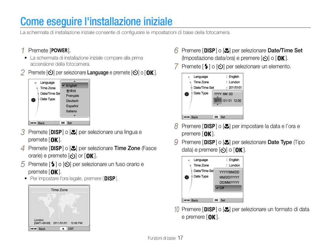 Samsung EC-ST90ZZBPUE1 manual Come eseguire linstallazione iniziale, Premete, Premere Per selezionare Date/Time Set 