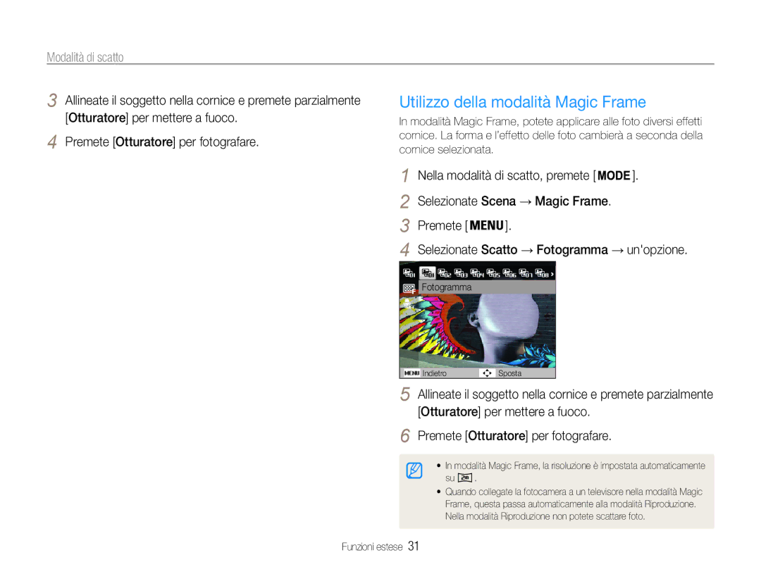 Samsung EC-ST90ZZBPBE1, EC-ST90ZZBPUE1, EC-ST90ZZBPSE1 Utilizzo della modalità Magic Frame, Selezionate Scena → Magic Frame 