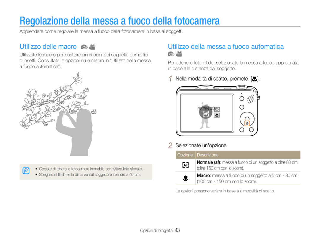 Samsung EC-ST90ZZBPBE1, EC-ST90ZZBPUE1 manual Regolazione della messa a fuoco della fotocamera, Utilizzo delle macro 