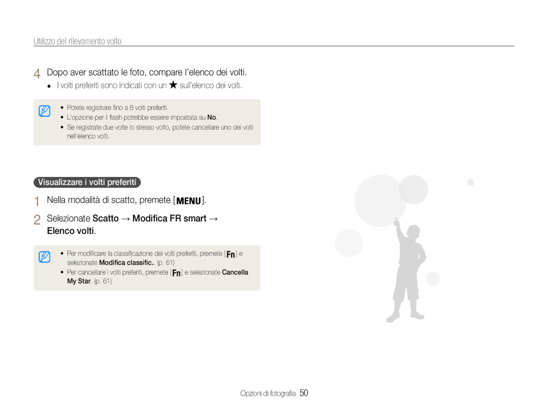 Samsung EC-ST90ZZDPSME Dopo aver scattato le foto, compare l’elenco dei volti, Selezionate Scatto → Modifica FR smart → 