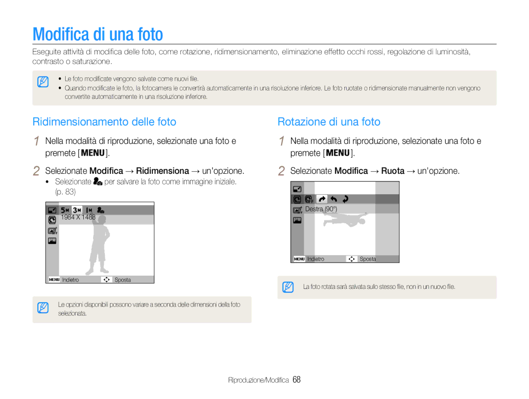Samsung EC-ST90ZZDPSME, EC-ST90ZZBPUE1 manual Modifica di una foto, Ridimensionamento delle foto, Rotazione di una foto 