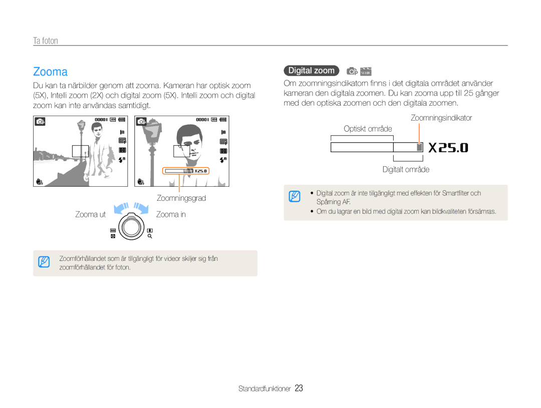 Samsung EC-ST90ZZBPUE2, EC-ST90ZZBPSE2 Zooma, Ta foton, Digital zoom, Zoomningsindikator Optiskt område Digitalt område 