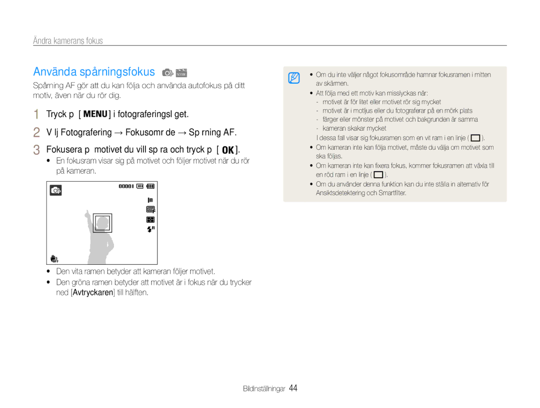 Samsung EC-ST90ZZBPUE2, EC-ST90ZZBPSE2, EC-ST90ZZBPRE2 manual Använda spårningsfokus, Ändra kamerans fokus 