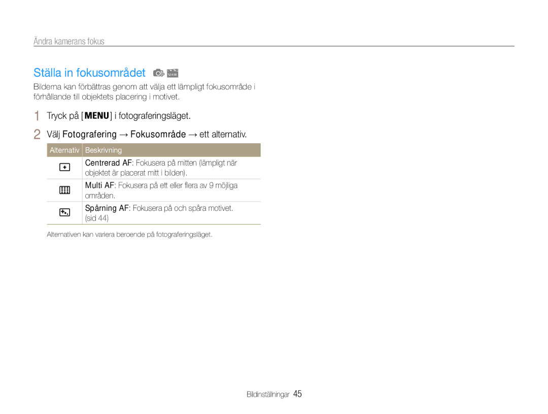 Samsung EC-ST90ZZBPSE2, EC-ST90ZZBPUE2 manual Ställa in fokusområdet, Välj Fotografering → Fokusområde → ett alternativ 