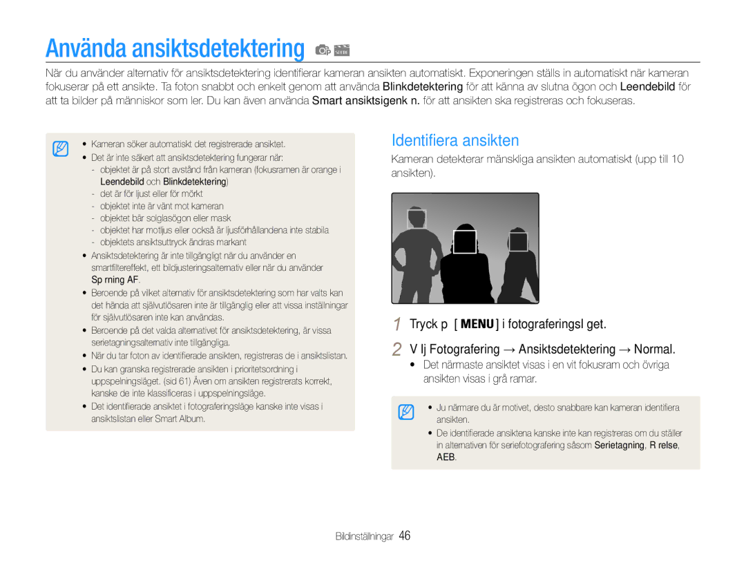 Samsung EC-ST90ZZBPRE2 Använda ansiktsdetektering, Identifiera ansikten, Välj Fotografering → Ansiktsdetektering → Normal 