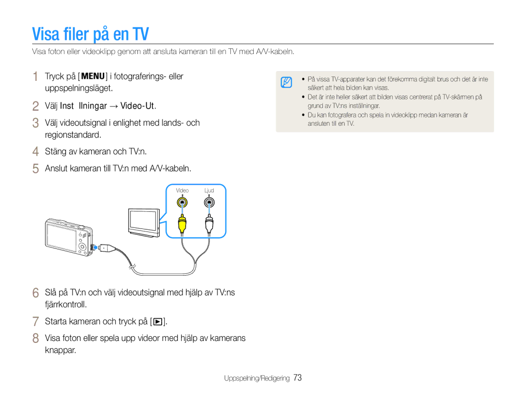 Samsung EC-ST90ZZBPRE2, EC-ST90ZZBPUE2 Visa filer på en TV, Tryck på Fotograferings- eller, Välj Inställningar → Video-Ut 