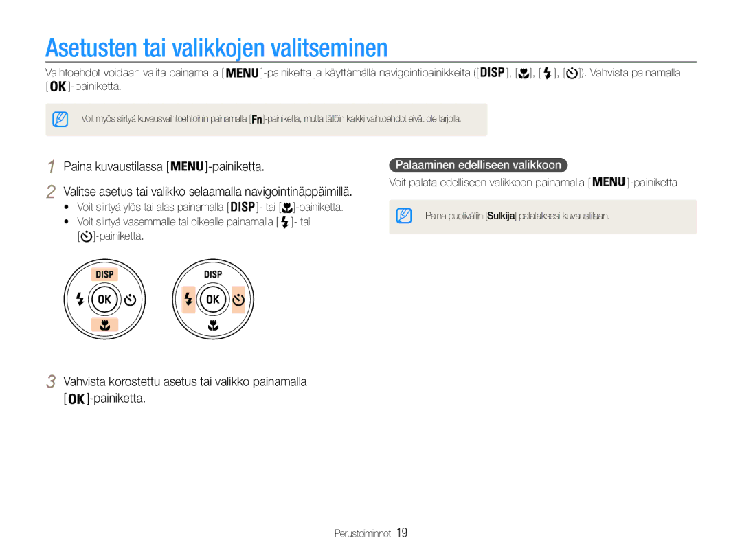 Samsung EC-ST90ZZBPRE2, EC-ST90ZZBPUE2 manual Asetusten tai valikkojen valitseminen, Paina kuvaustilassa Painiketta 