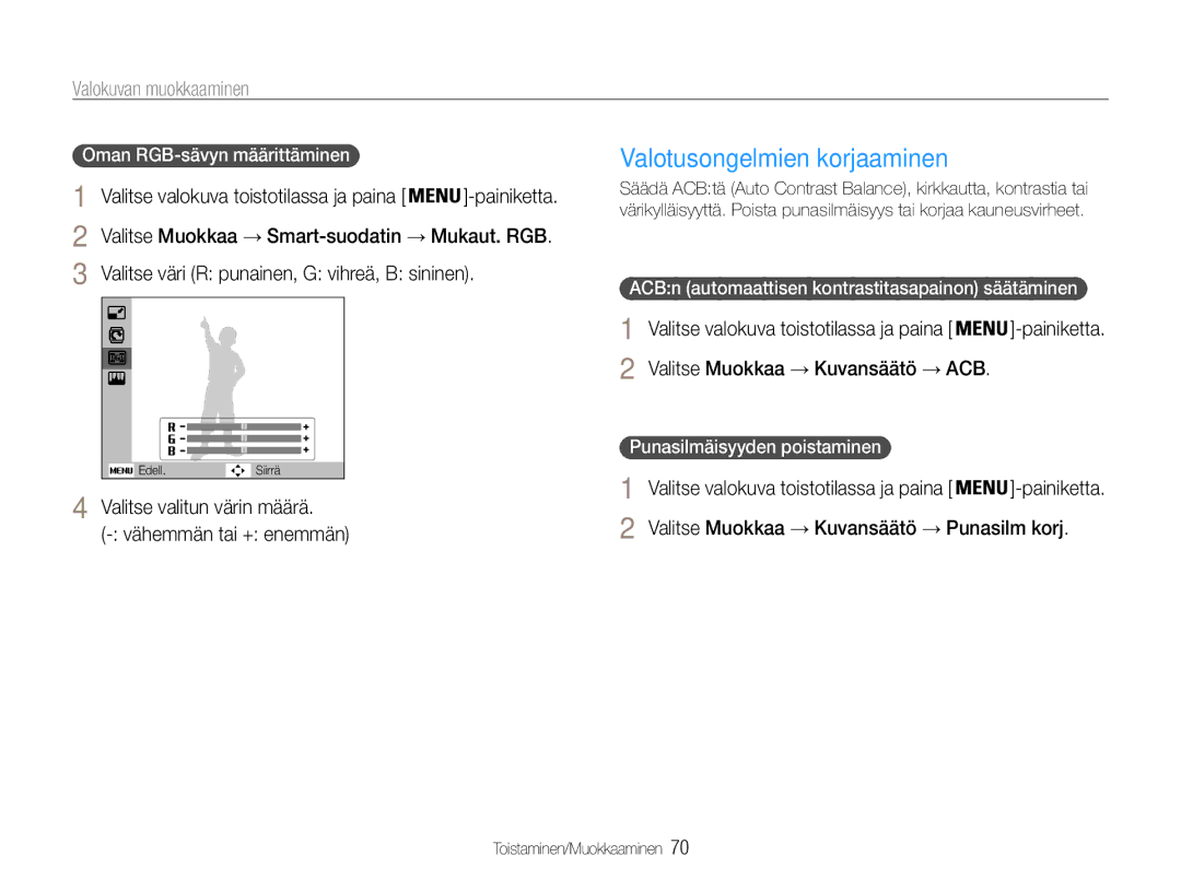 Samsung EC-ST90ZZBPRE2, EC-ST90ZZBPUE2 manual Valotusongelmien korjaaminen, Valitse väri R punainen, G vihreä, B sininen 