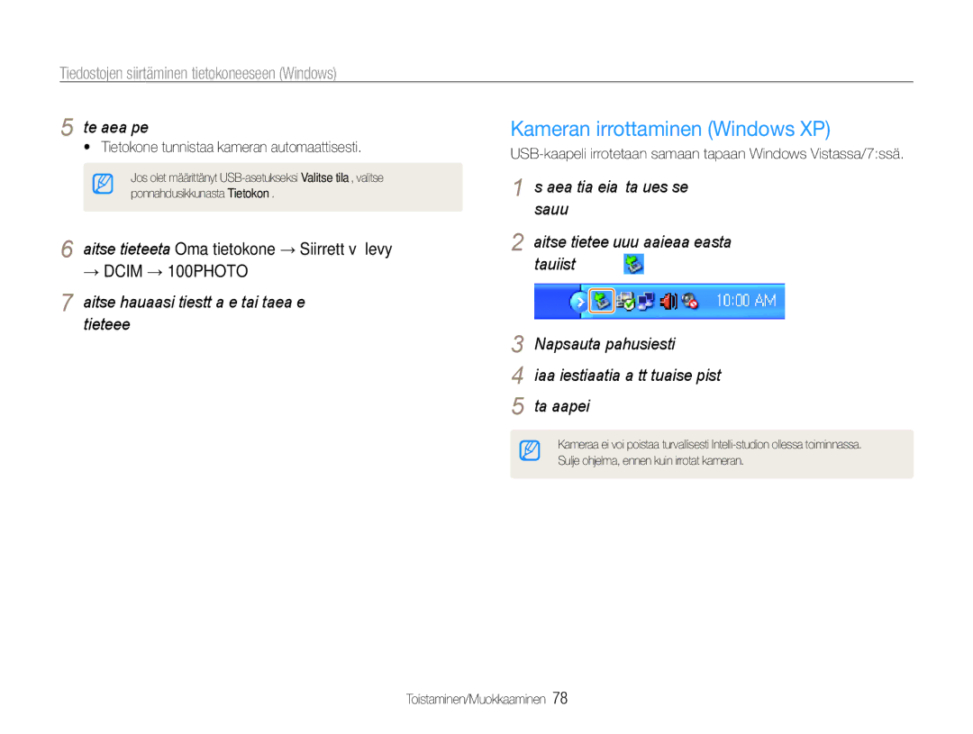 Samsung EC-ST90ZZBPSE2 manual Kameran irrottaminen Windows XP, USB-kaapeli irrotetaan samaan tapaan Windows Vistassa/7ssä 