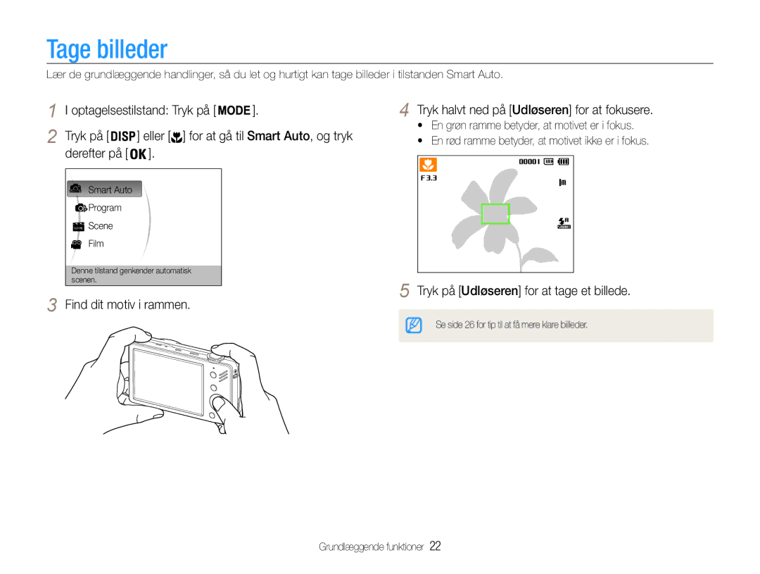 Samsung EC-ST90ZZBPRE2 Tage billeder, Tryk på Udløseren for at tage et billede, Eller for at gå til Smart Auto, og tryk 