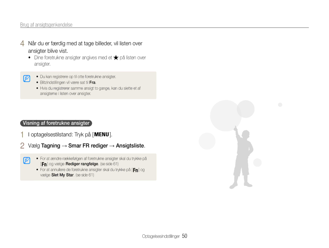 Samsung EC-ST90ZZBPUE2, EC-ST90ZZBPSE2, EC-ST90ZZBPRE2 manual Ansigter, Vælg Tagning → Smar FR rediger → Ansigtsliste 