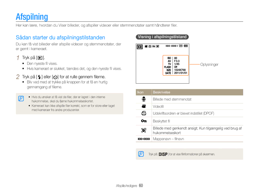 Samsung EC-ST90ZZBPSE2 manual Afspilning, Sådan starter du afspilningstilstanden, Tryk på eller for at rulle gennem filerne 