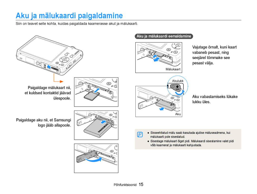 Samsung EC-ST93ZZBPSE2, EC-ST93ZZBPBE2, EC-ST93ZZBPRE2 manual Aku ja mälukaardi paigaldamine, Aku ja mälukaardi eemaldamine 