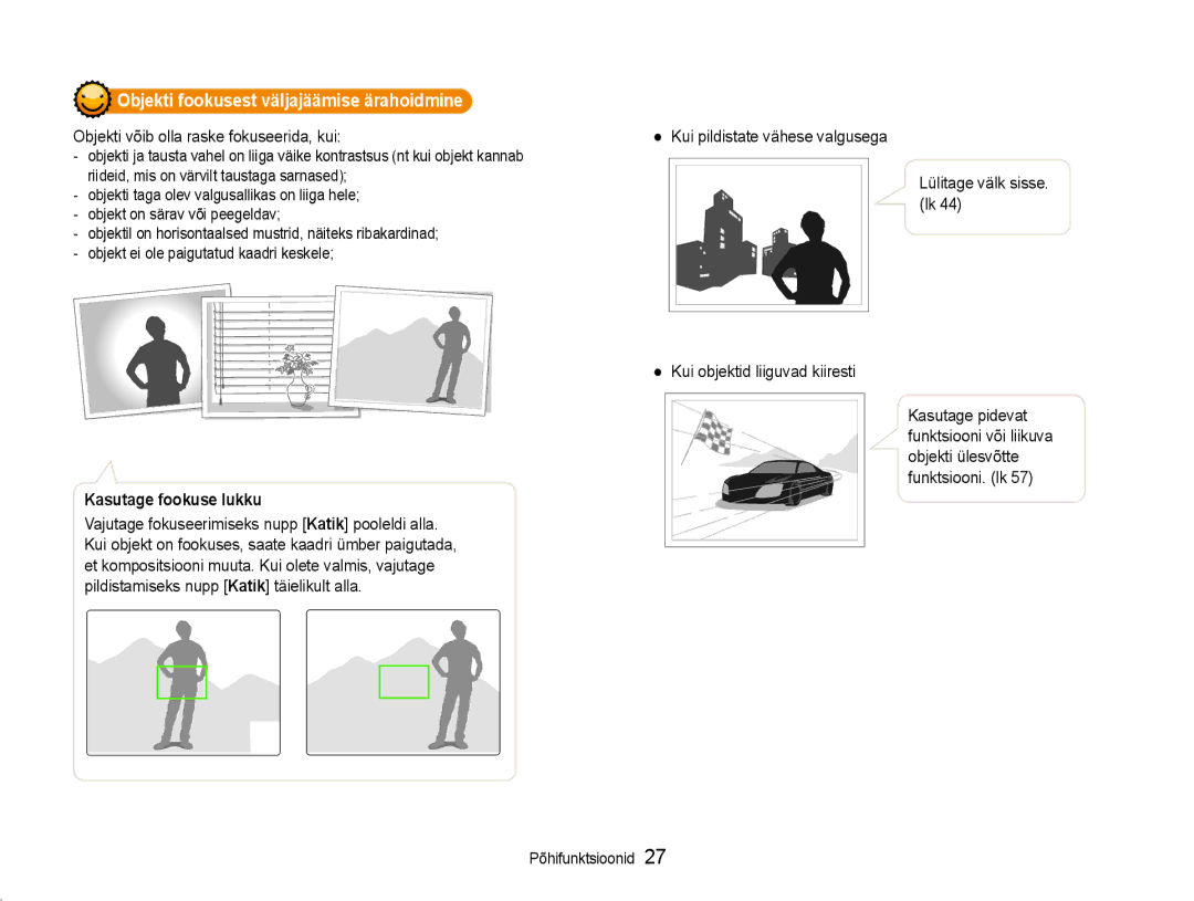 Samsung EC-ST93ZZBPSE2 manual Objekti fookusest väljajäämise ärahoidmine, Objekti võib olla raske fokuseerida, kui 