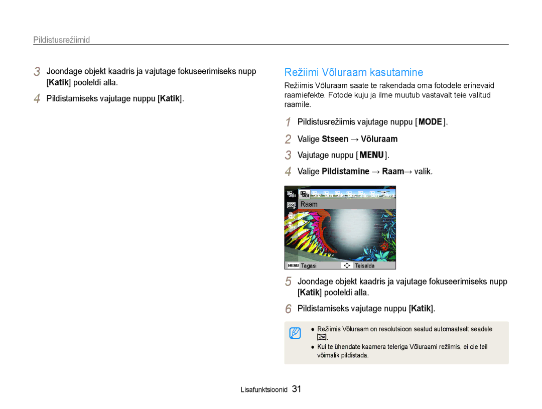 Samsung EC-ST93ZZBPRE2 manual Režiimi Võluraam kasutamine, Valige Stseen → Võluraam, Valige Pildistamine → Raam→ valik 