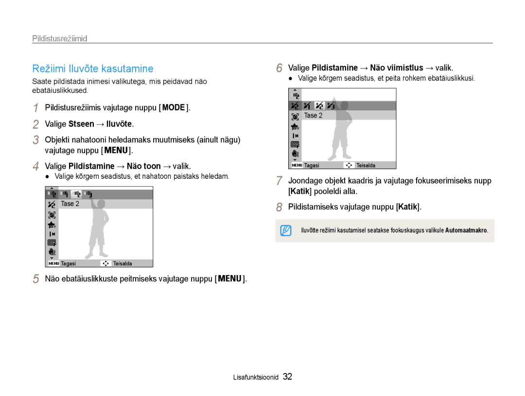 Samsung EC-ST93ZZBPBE2 Režiimi Iluvõte kasutamine, Valige Pildistamine → Näo viimistlus → valik, Valige Stseen → Iluvõte 