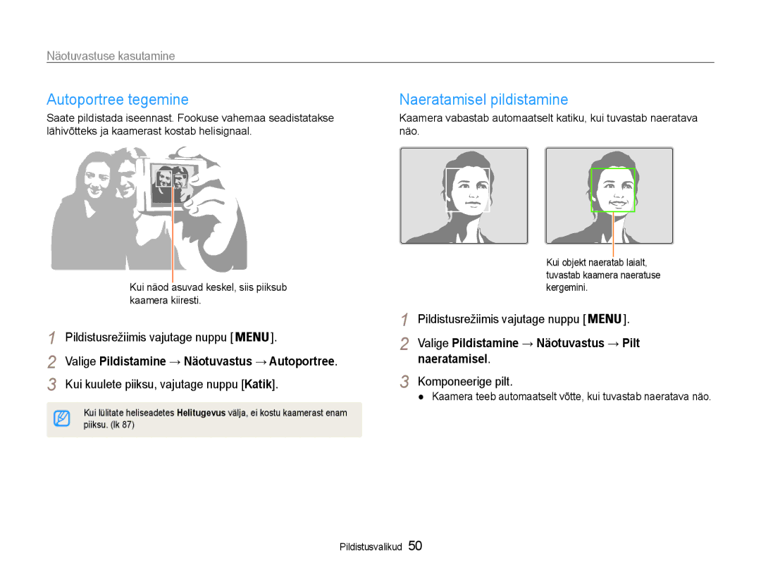 Samsung EC-ST93ZZBPBE2, EC-ST93ZZBPSE2 manual Autoportree tegemine, Naeratamisel pildistamine, Näotuvastuse kasutamine 