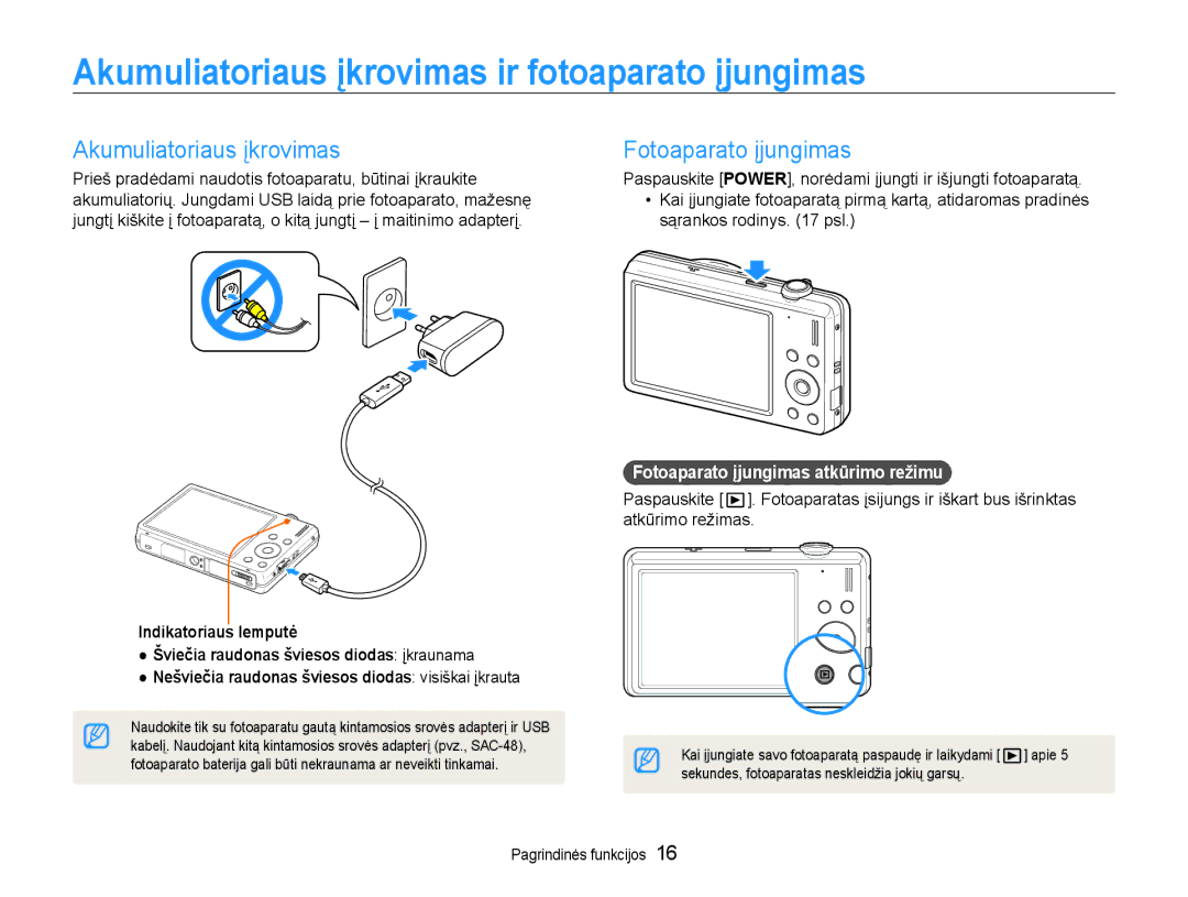 Samsung EC-ST93ZZBPRE2, EC-ST93ZZBPBE2 manual Akumuliatoriaus įkrovimas ir fotoaparato įjungimas, Fotoaparato įjungimas 