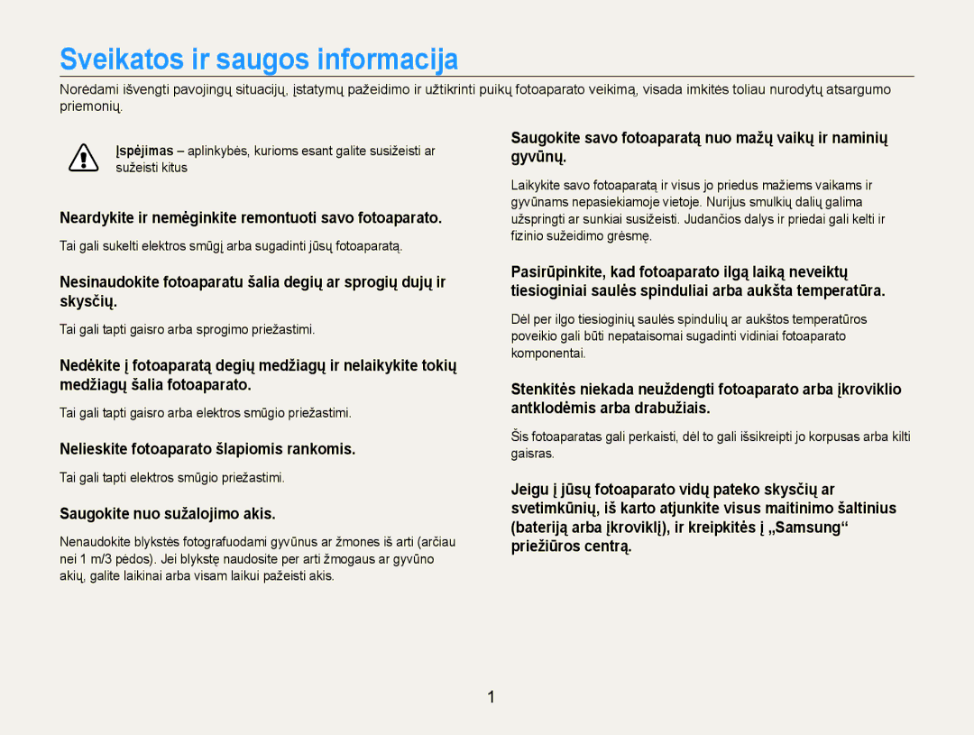 Samsung EC-ST93ZZBPRE2 manual Sveikatos ir saugos informacija, Neardykite ir nemėginkite remontuoti savo fotoaparato 