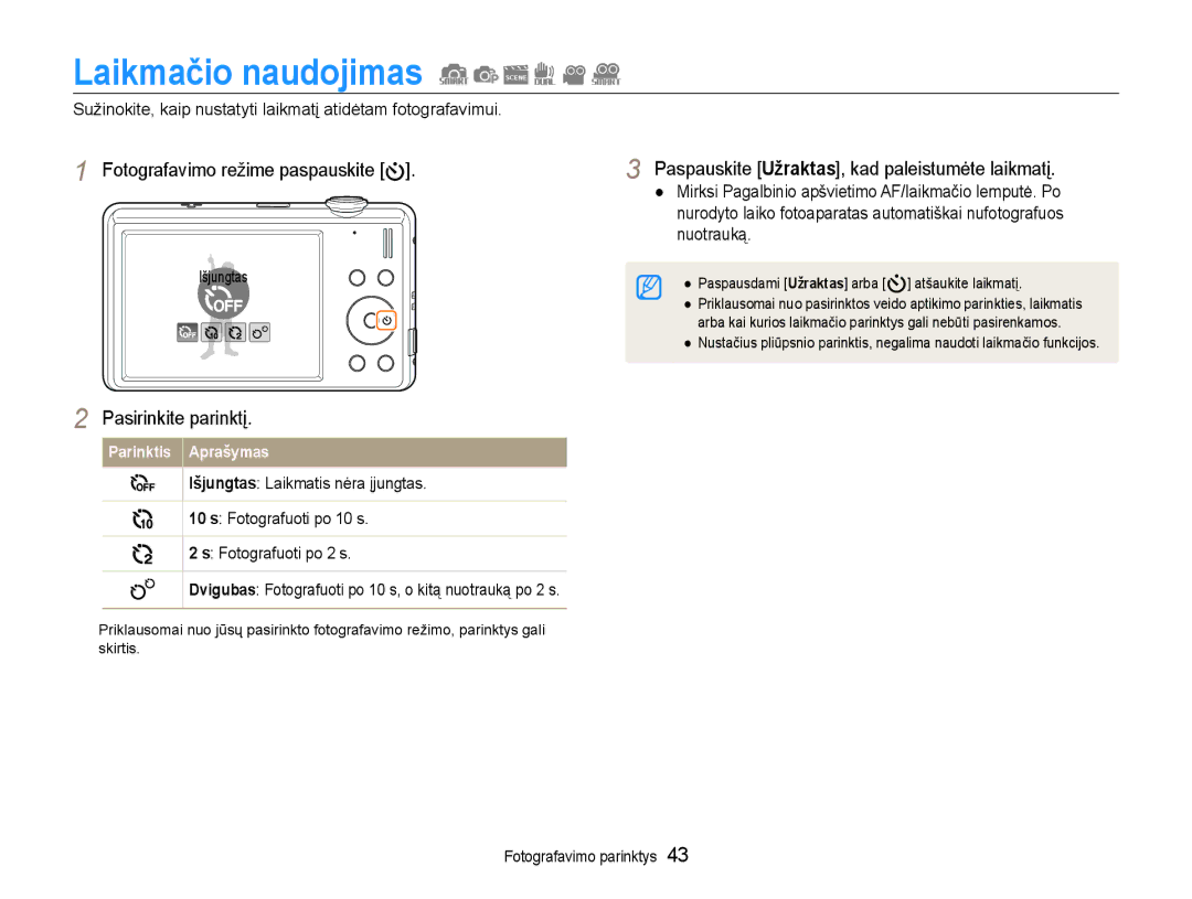 Samsung EC-ST93ZZBPRE2, EC-ST93ZZBPBE2 manual Laikmačio naudojimas, Paspauskite Užraktas, kad paleistumėte laikmatį 