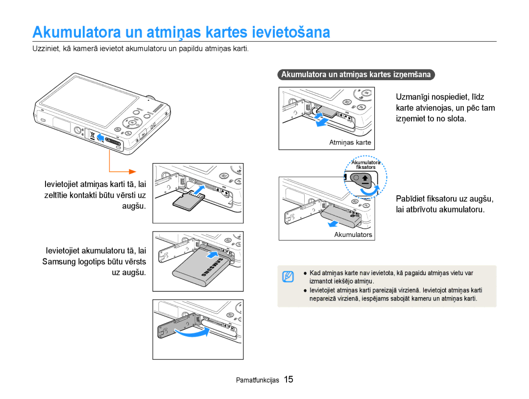 Samsung EC-ST93ZZBPSE2, EC-ST93ZZBPBE2 Akumulatora un atmiņas kartes ievietošana, Akumulatora un atmiņas kartes izņemšana 