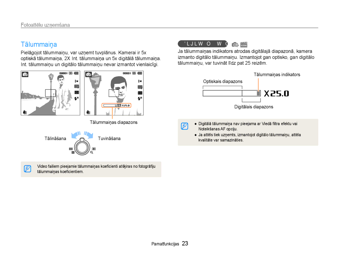 Samsung EC-ST93ZZBPBE2 manual Fotoattēlu uzņemšana, Tālummaiņas diapazons Tālināšana Tuvināšana, Digitālā tālummaiņa 