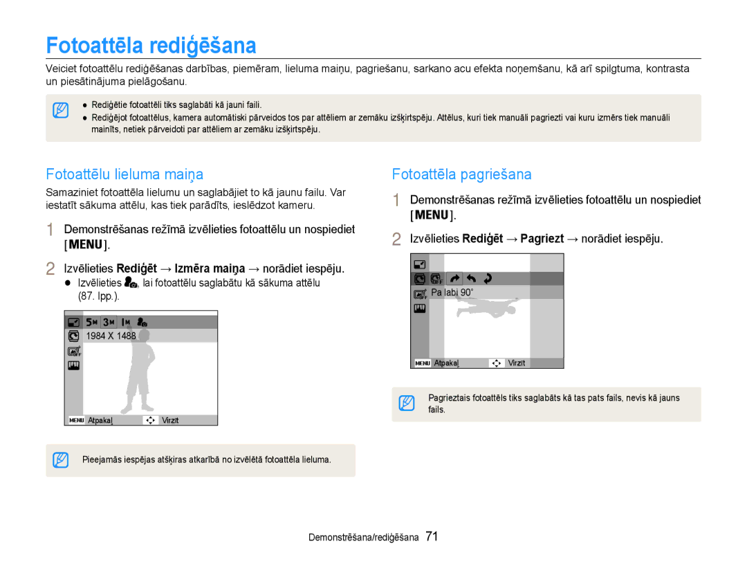 Samsung EC-ST93ZZBPBE2, EC-ST93ZZBPSE2 manual Fotoattēla rediģēšana, Fotoattēlu lieluma maiņa, Fotoattēla pagriešana 