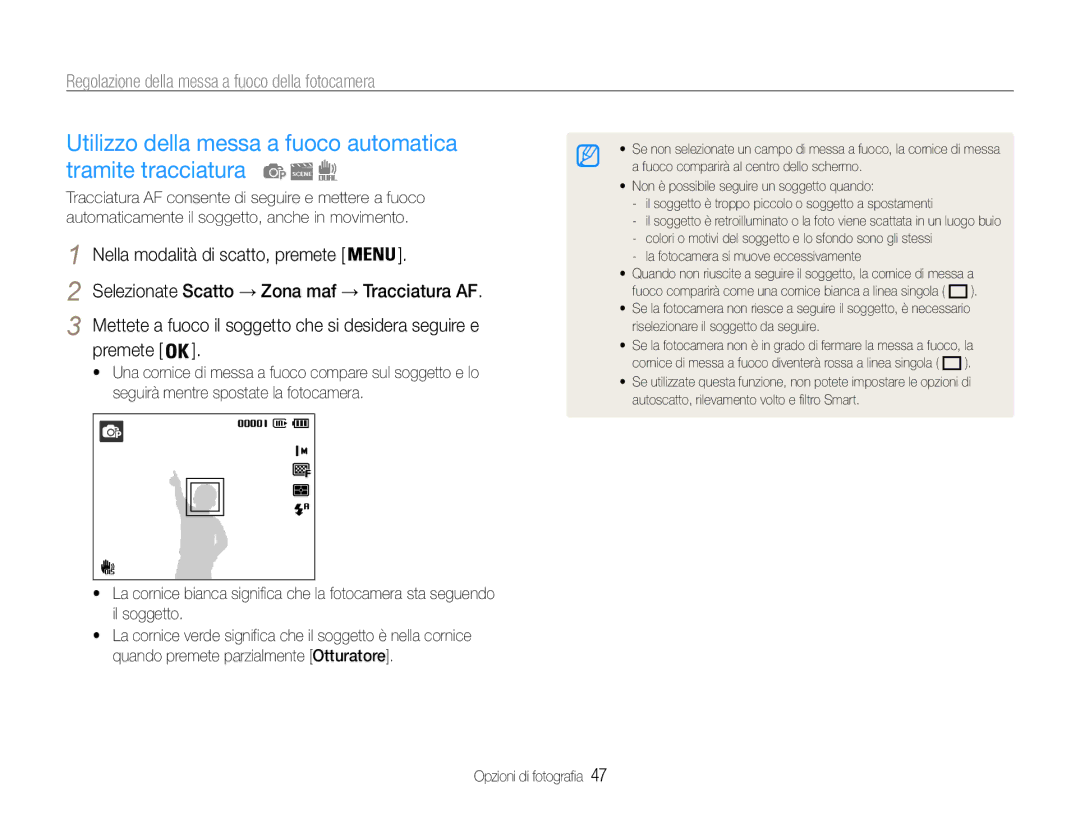 Samsung EC-ST93ZZBPRE1, EC-ST93ZZBPBE1, EC-ST93ZZBPPE1 manual Utilizzo della messa a fuoco automatica tramite tracciatura 
