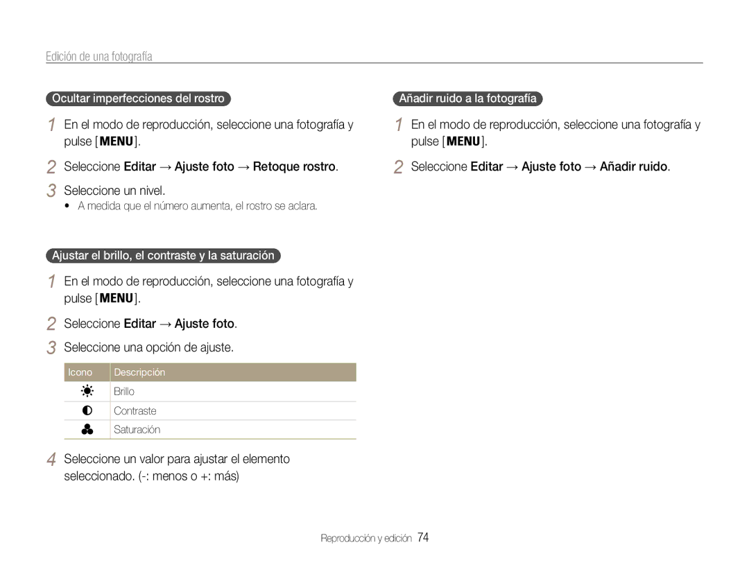 Samsung EC-ST93ZZBPSE1, EC-ST93ZZBPRE1, EC-ST93ZZBPBE1, EC-ST93ZZBPPE1 manual Añadir ruido a la fotografía 