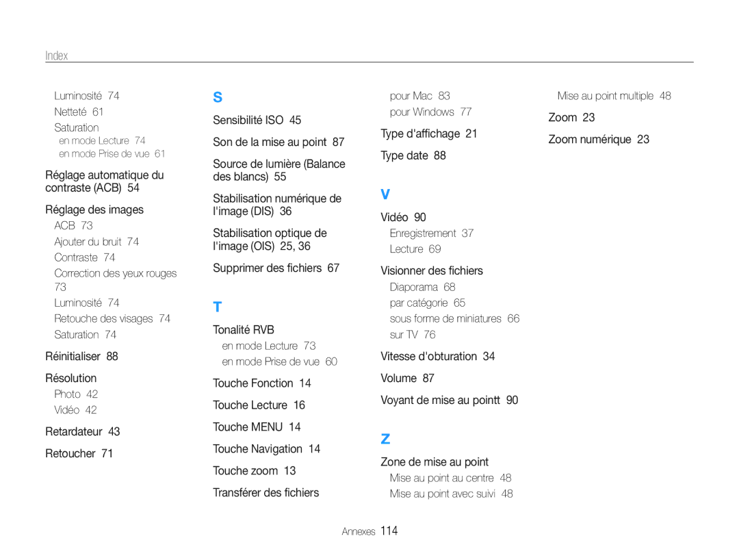 Samsung EC-ST93ZZBPBE1 manual Luminosité Netteté Saturation, Photo Vidéo, Pour Mac 83 pour Windows, Mise au point multiple 