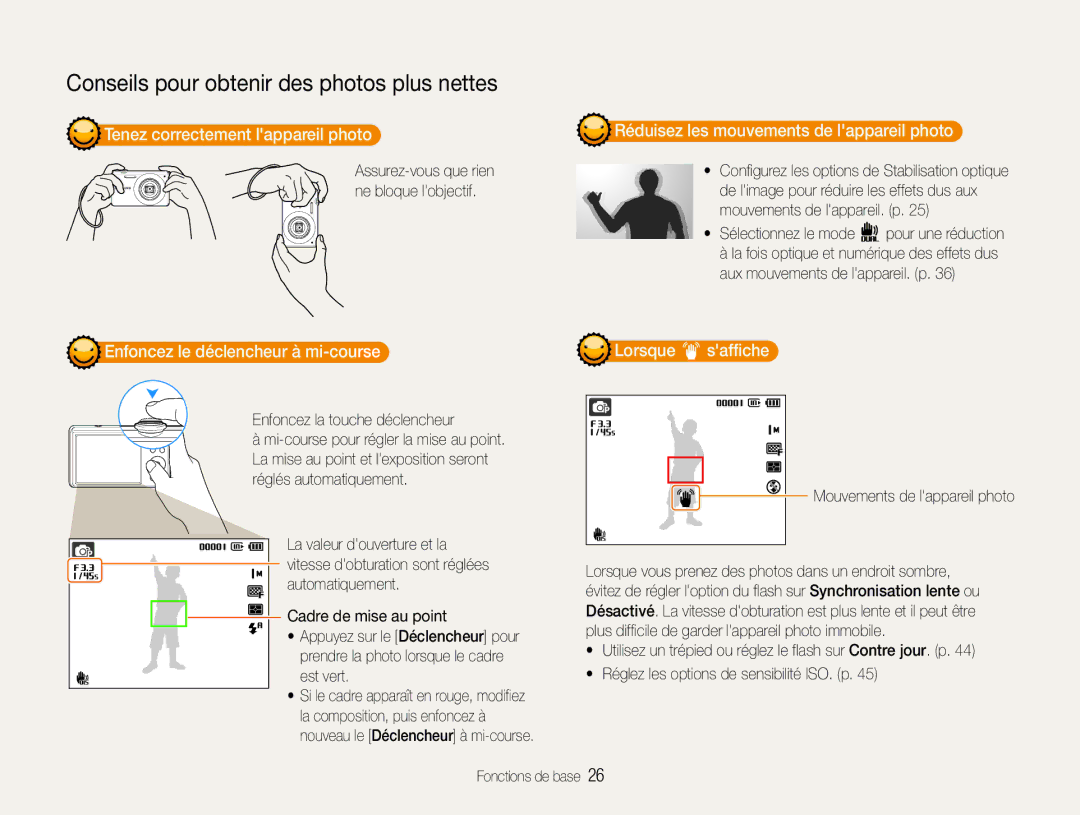Samsung EC-ST93ZZBPBE1 Tenez correctement lappareil photo, Réduisez les mouvements de lappareil photo, Lorsque saffiche 
