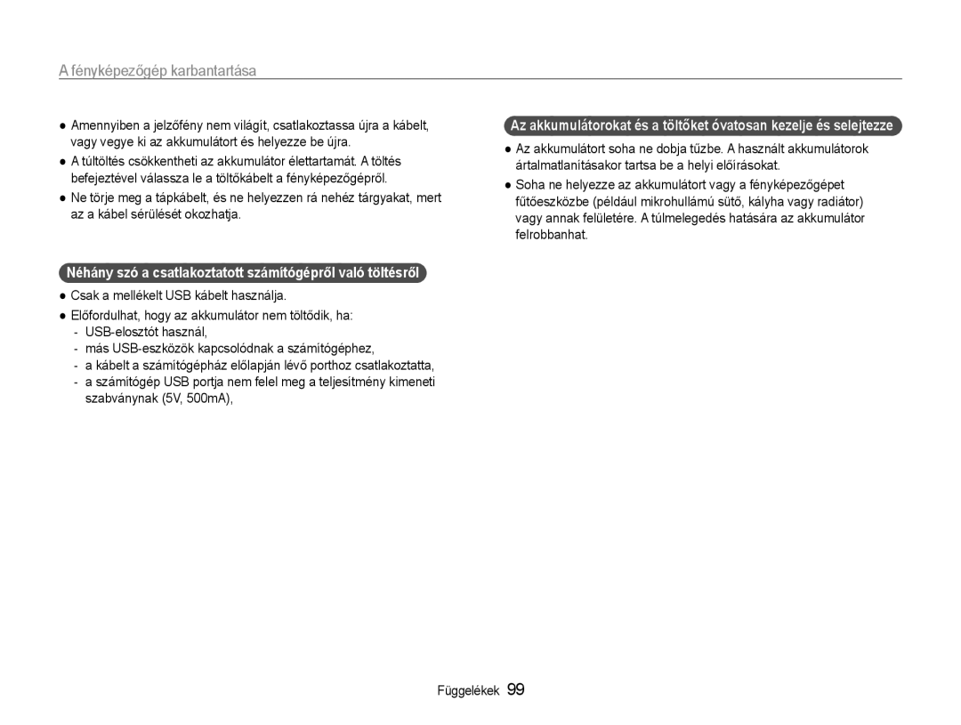 Samsung EC-ST93ZZBPBE3, EC-ST93ZZBPRE3 Néhány szó a csatlakoztatott számítógépről való töltésről, Szabványnak 5V, 500mA 